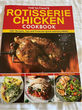Rotisserie Chicken Cookbook